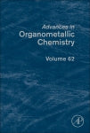 Advances in Organometallic Chemistry (Hardback) 9780128009765