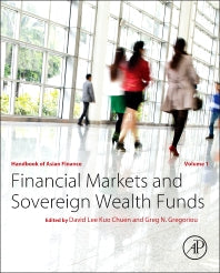 Handbook of Asian Finance; Financial Markets and Sovereign Wealth Funds (Hardback) 9780128009826