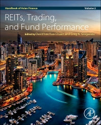 Handbook of Asian Finance; REITs, Trading, and Fund Performance, Volume 2 (Hardback) 9780128009864