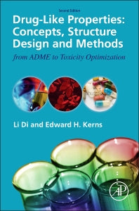 Drug-Like Properties; Concepts, Structure Design and Methods from ADME to Toxicity Optimization (Hardback) 9780128010761