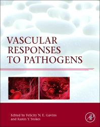 Vascular Responses to Pathogens (Hardback) 9780128010785