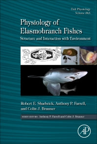 Physiology of Elasmobranch Fishes: Structure and Interaction with Environment (Hardback) 9780128012895