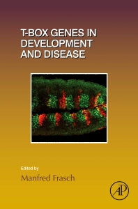 T-box Genes in Development and Disease (Hardback) 9780128013809