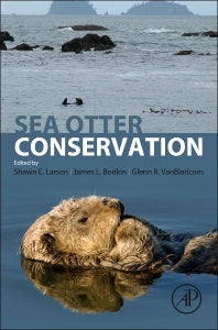 Sea Otter Conservation (Hardback) 9780128014028