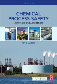 Chemical Process Safety; Learning from Case Histories (Hardback) 9780128014257