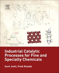 Industrial Catalytic Processes for Fine and Specialty Chemicals (Hardback) 9780128014578