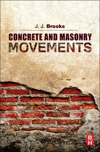 Concrete and Masonry Movements (Paperback / softback) 9780128015254