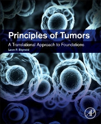 Principles of Tumors (Paperback) 9780128015650