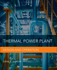 Thermal Power Plant; Design and Operation (Paperback) 9780128015759