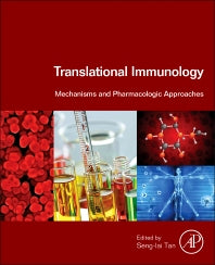 Translational Immunology; Mechanisms and Pharmacologic Approaches (Hardback) 9780128015773