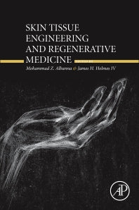 Skin Tissue Engineering and Regenerative Medicine (Paperback) 9780128016541