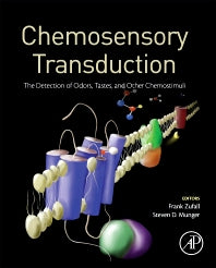 Chemosensory Transduction; The Detection of Odors, Tastes, and Other Chemostimuli (Hardback) 9780128016947