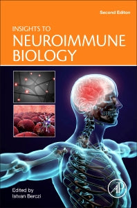 Insights to Neuroimmune Biology (Hardback) 9780128017708