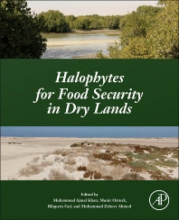 Halophytes for Food Security in Dry Lands (Paperback) 9780128018545