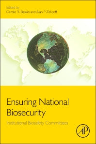 Ensuring National Biosecurity; Institutional Biosafety Committees (Paperback) 9780128018859