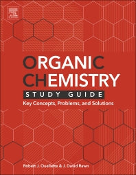 Organic Chemistry Study Guide; Key Concepts, Problems, and Solutions (Paperback) 9780128018897