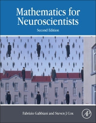 Mathematics for Neuroscientists (Hardback) 9780128018958