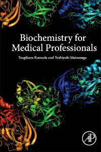 Biochemistry for Medical Professionals (Paperback) 9780128019184