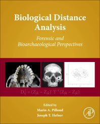 Biological Distance Analysis; Forensic and Bioarchaeological Perspectives (Hardback) 9780128019665