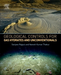 Geological Controls for Gas Hydrates and Unconventionals (Paperback) 9780128020203