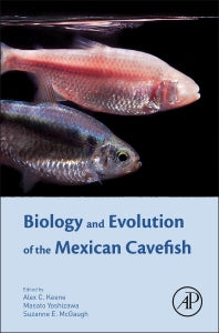 Biology and Evolution of the Mexican Cavefish (Hardback) 9780128021484