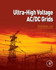 Ultra-High Voltage AC/DC Grids (Hardback) 9780128021613