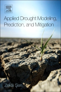 Applied Drought Modeling, Prediction, and Mitigation (Paperback) 9780128021767