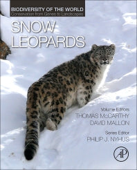 Snow Leopards; Biodiversity of the World: Conservation from Genes to Landscapes (Hardback) 9780128022139