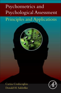 Psychometrics and Psychological Assessment; Principles and Applications (Hardback) 9780128022191