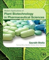 Modern Applications of Plant Biotechnology in Pharmaceutical Sciences (Paperback) 9780128022214