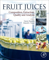 Fruit Juices; Extraction, Composition, Quality and Analysis (Paperback / softback) 9780128022306