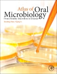 Atlas of Oral Microbiology; From Healthy Microflora to Disease (Hardback) 9780128022344