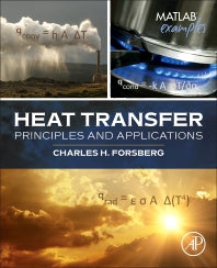 Heat Transfer Principles and Applications (Paperback) 9780128022962