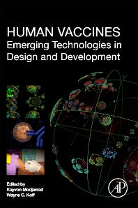 Human Vaccines; Emerging Technologies in Design and Development (Paperback) 9780128023020