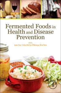 Fermented Foods in Health and Disease Prevention (Hardback) 9780128023099