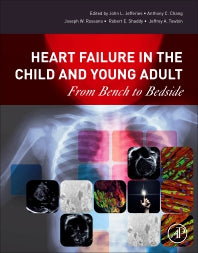 Heart Failure in the Child and Young Adult; From Bench to Bedside (Paperback / softback) 9780128023938