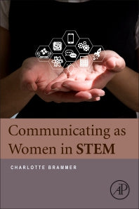 Communicating as Women in STEM (Paperback) 9780128025796