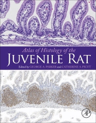 Atlas of Histology of the Juvenile Rat (Hardback) 9780128026823