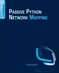 Python Passive Network Mapping; P2NMAP (Paperback) 9780128027219