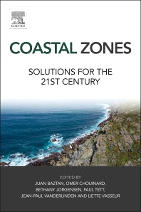 Coastal Zones; Solutions for the 21st Century (Paperback) 9780128027486