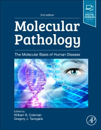 Molecular Pathology; The Molecular Basis of Human Disease (Hardback) 9780128027615