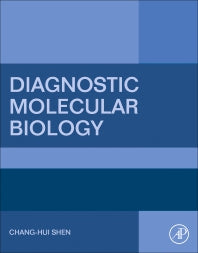 Diagnostic Molecular Biology (Paperback) 9780128028230