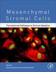 Mesenchymal Stromal Cells; Translational Pathways to Clinical Adoption (Paperback) 9780128028261