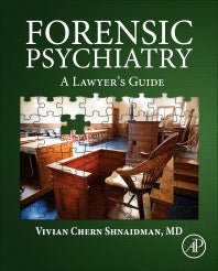 Forensic Psychiatry; A Lawyer’s Guide (Hardback) 9780128028520