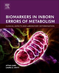 Biomarkers in Inborn Errors of Metabolism; Clinical Aspects and Laboratory Determination (Hardback) 9780128028964