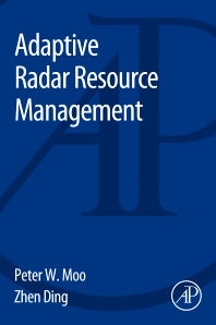 Adaptive Radar Resource Management (Paperback) 9780128029022