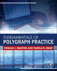 Fundamentals of Polygraph Practice (Hardback) 9780128029244