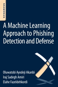 A Machine-Learning Approach to Phishing Detection and Defense (Paperback) 9780128029275