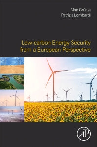 Low-carbon Energy Security from a European Perspective (Paperback) 9780128029701