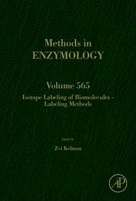 Isotope Labeling of Biomolecules – Labeling Methods (Hardback) 9780128030486